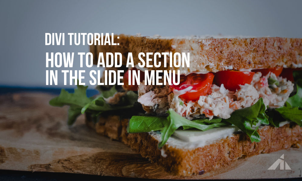 Divi – Adding a section to the slide in menu