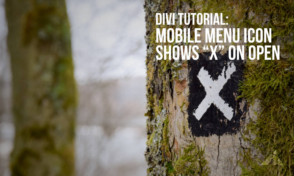 Divi – Mobile menu – X – on open