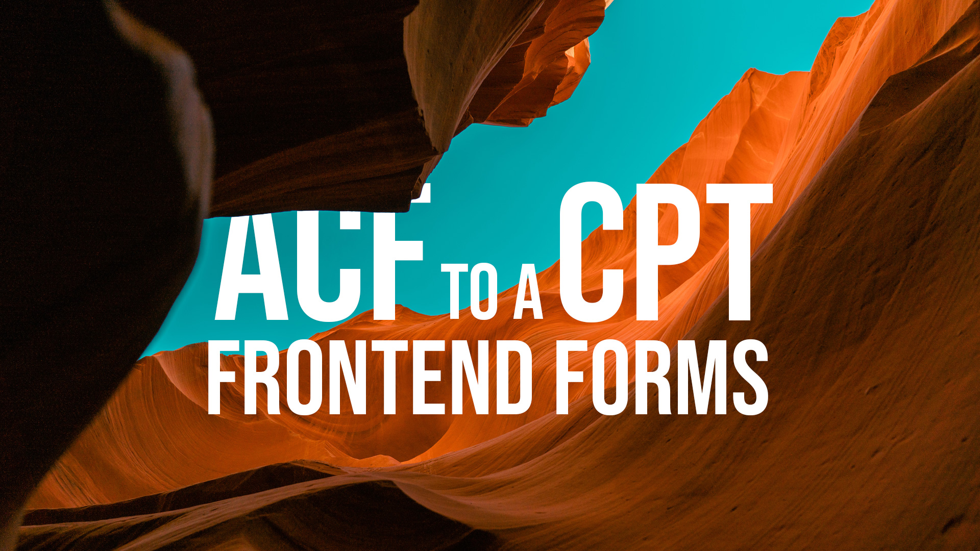 ACF frontend form to a CPT
