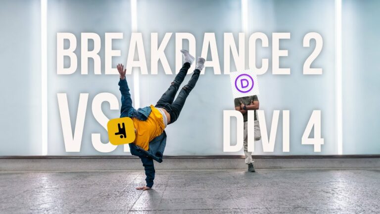Breakdance 2 vs. Divi 4